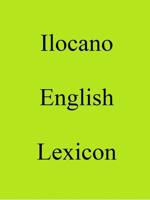 cover image of Ilocano English Lexicon